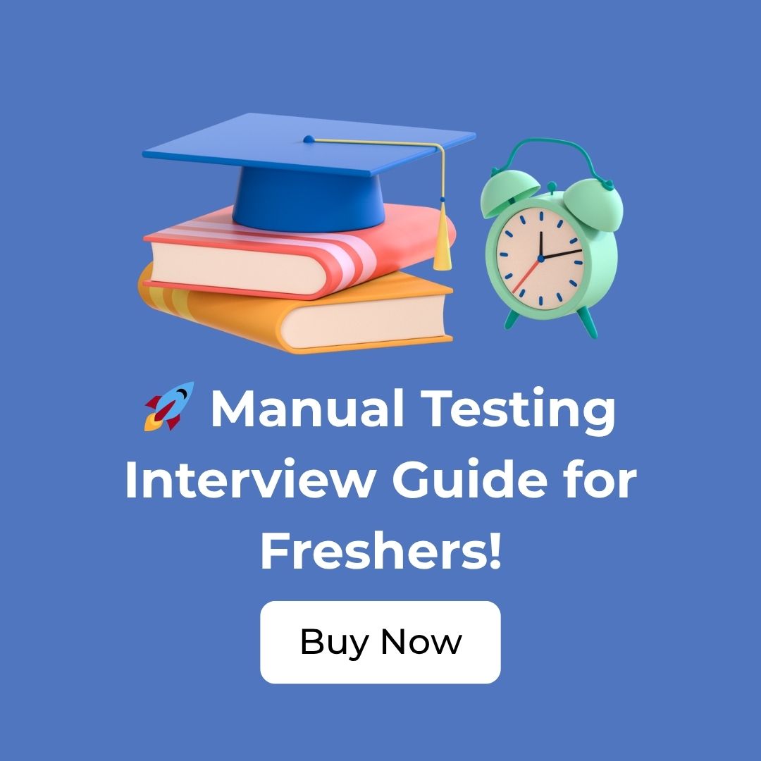 ๐ Manual Testing Interview Guide for Freshers!