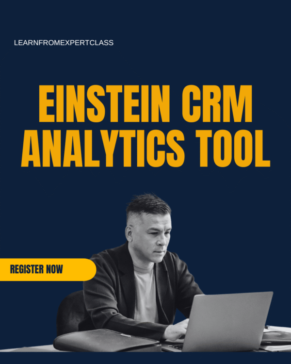 EINSTEIN CRM ANALYTICS TOOL