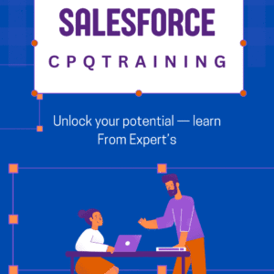 Salesforce CPQ Training Course 2025 | Boost Your Career with Expert Guidance